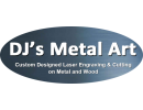 DJ's Metal Art - Custom-Designed Laser Engraving & Cutting